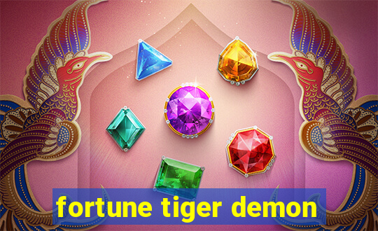 fortune tiger demon